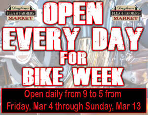 Open Daily for Bike Week March 4th through 13th from 9 to 5
