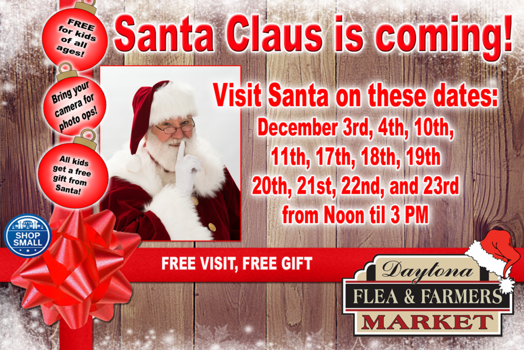 Photo of Santa with dates of visit. Flea Market Logo.